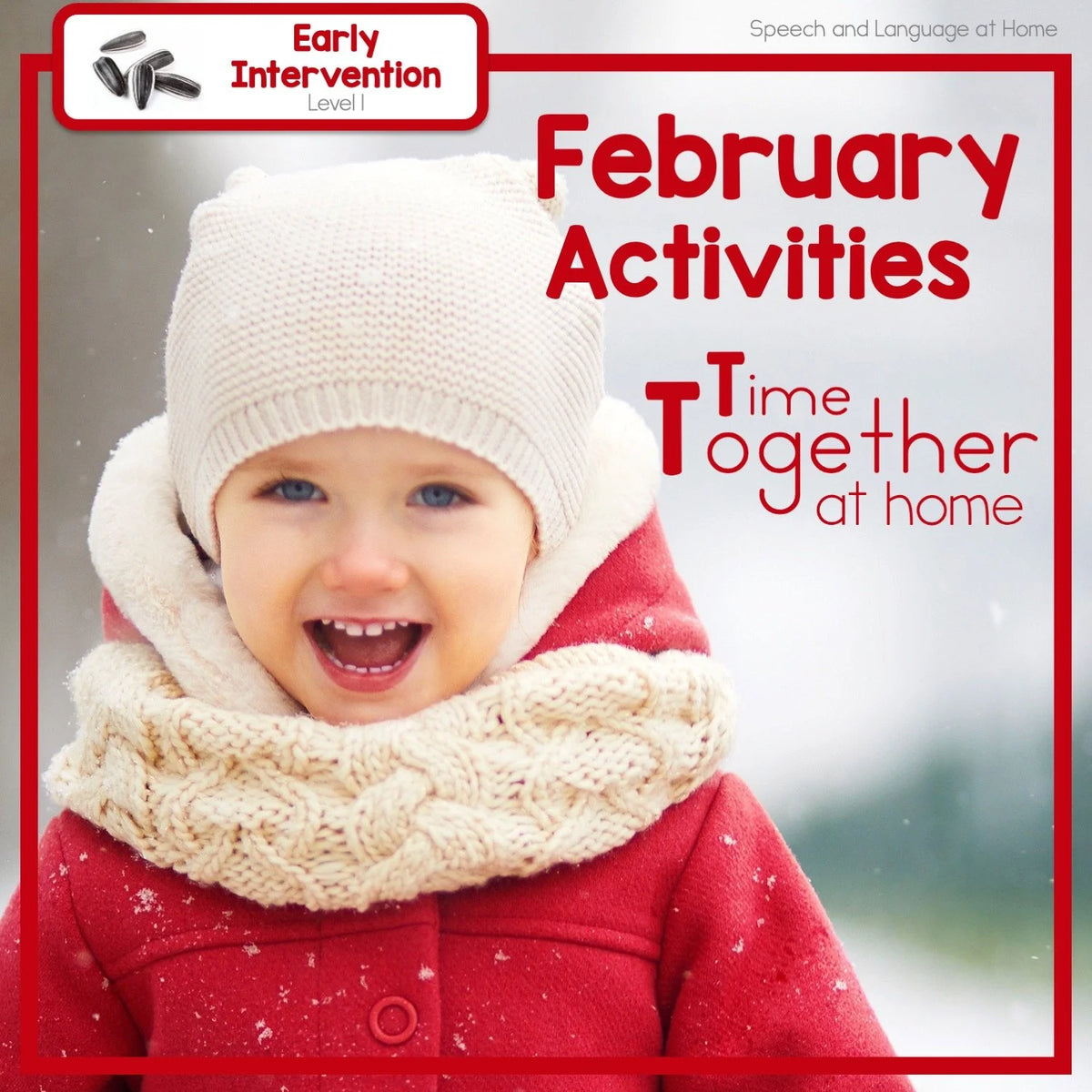 February Early Intervention Activities You Can Do At Home