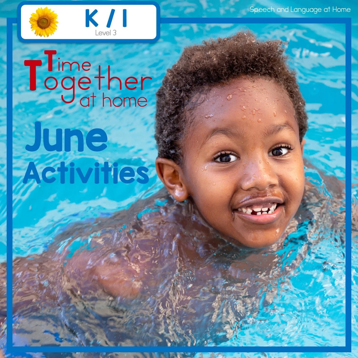 June Kindergarten Speech Activities You Can Do At Home