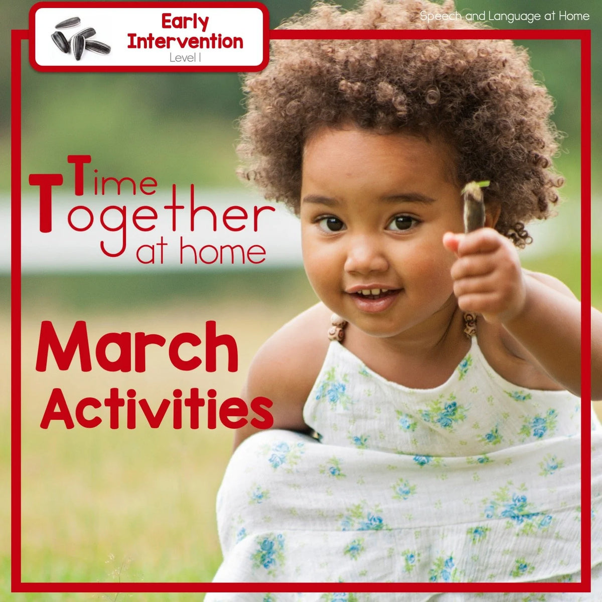 March Early Intervention Speech Activities You Can Do At Home