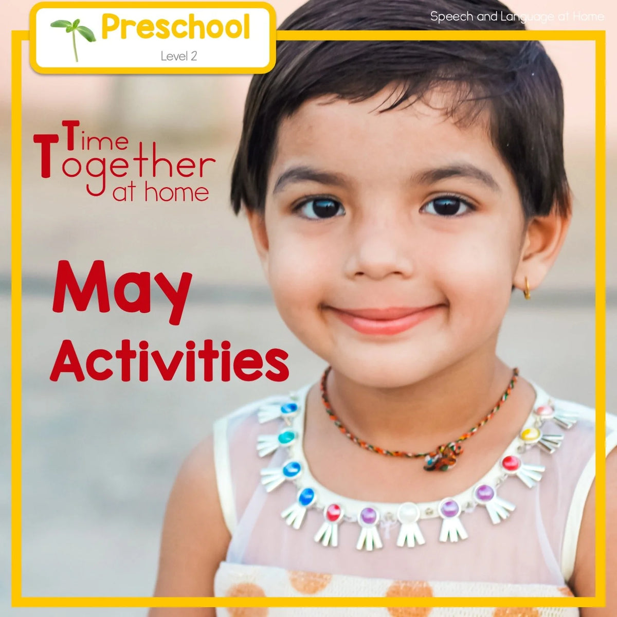 May Preschool Speech Activities You Can Do At Home