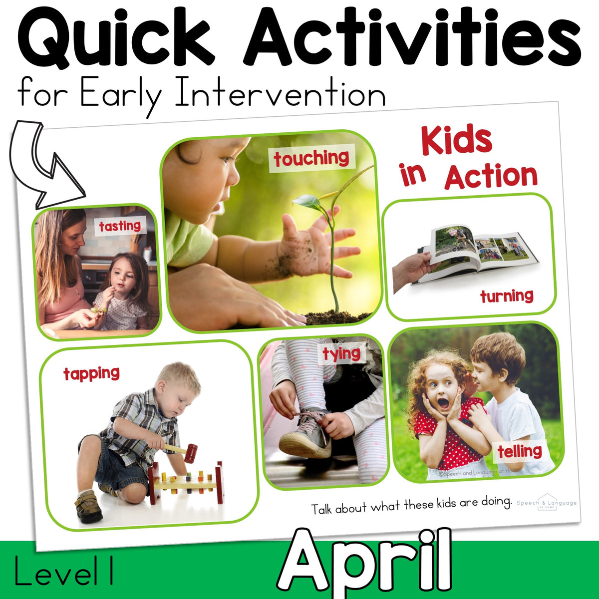 April Early Intervention Activities