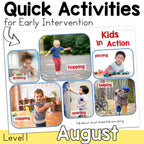 August Early Intervention Activities