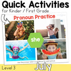 July Activities K-1