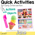 June Early Intervention Activities
