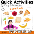 November Early Intervention Activities