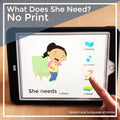 What Does She Need? Digital