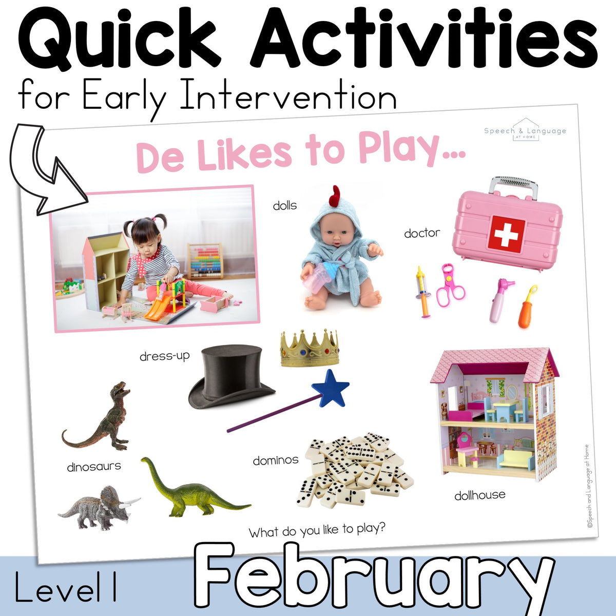 February Early Intervention Activities
