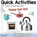 January Early Intervention Activities
