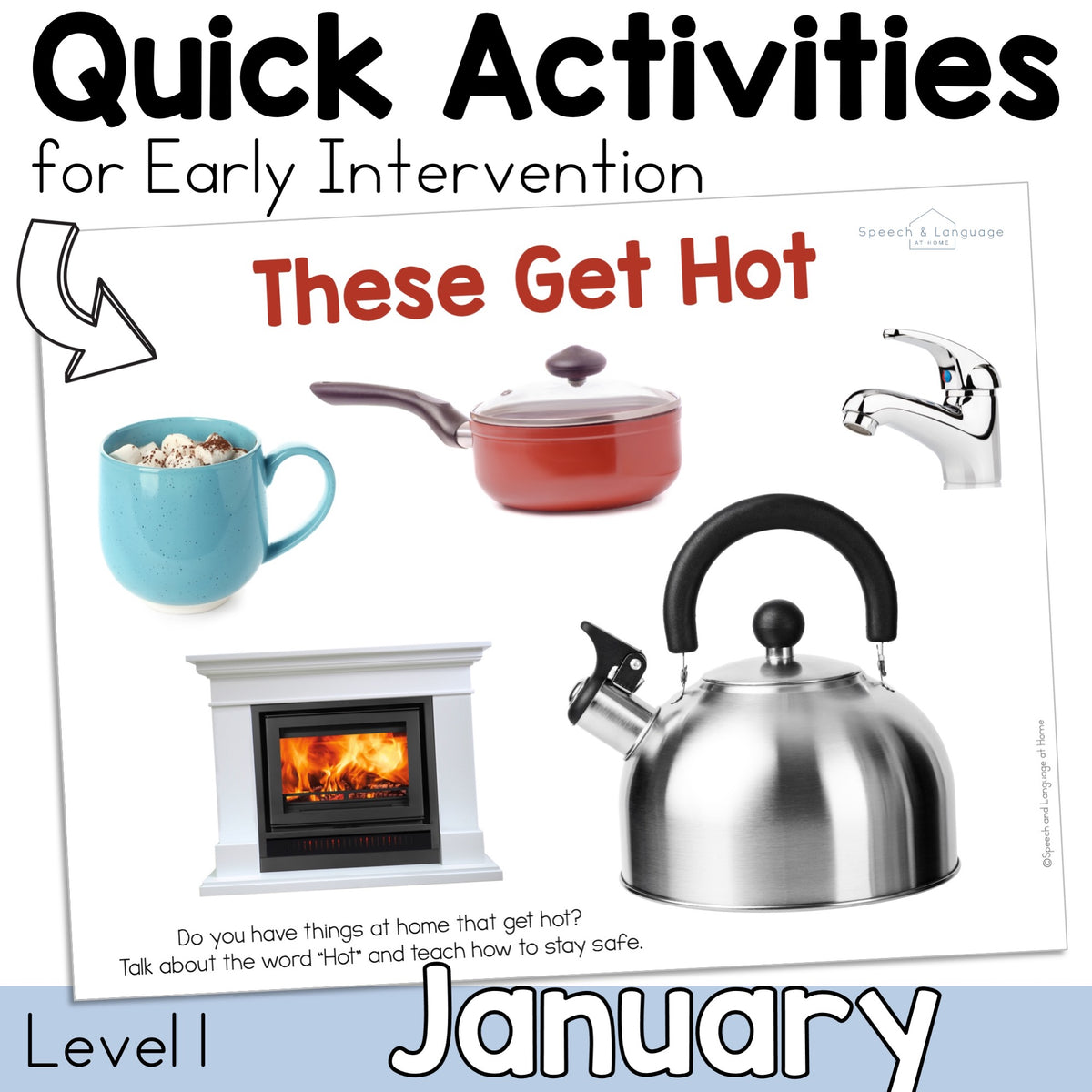 January Early Intervention Activities