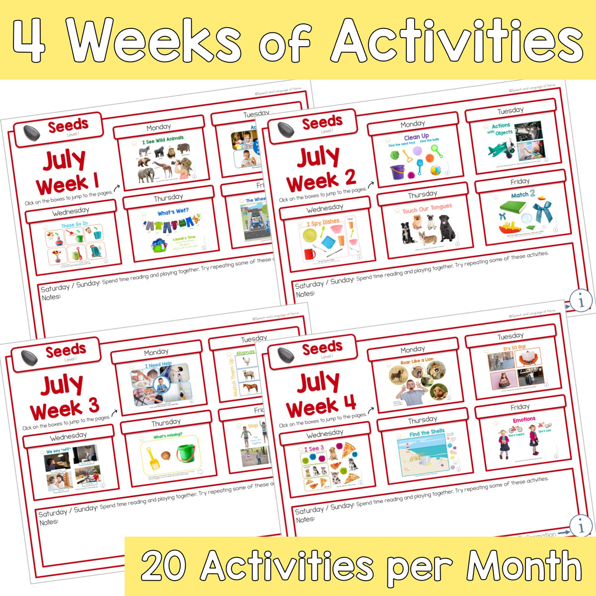 July Early Intervention Activities