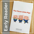 The Three Little Pigs Early Reader