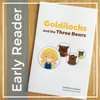 Goldilocks and The Three Bears Early Reader
