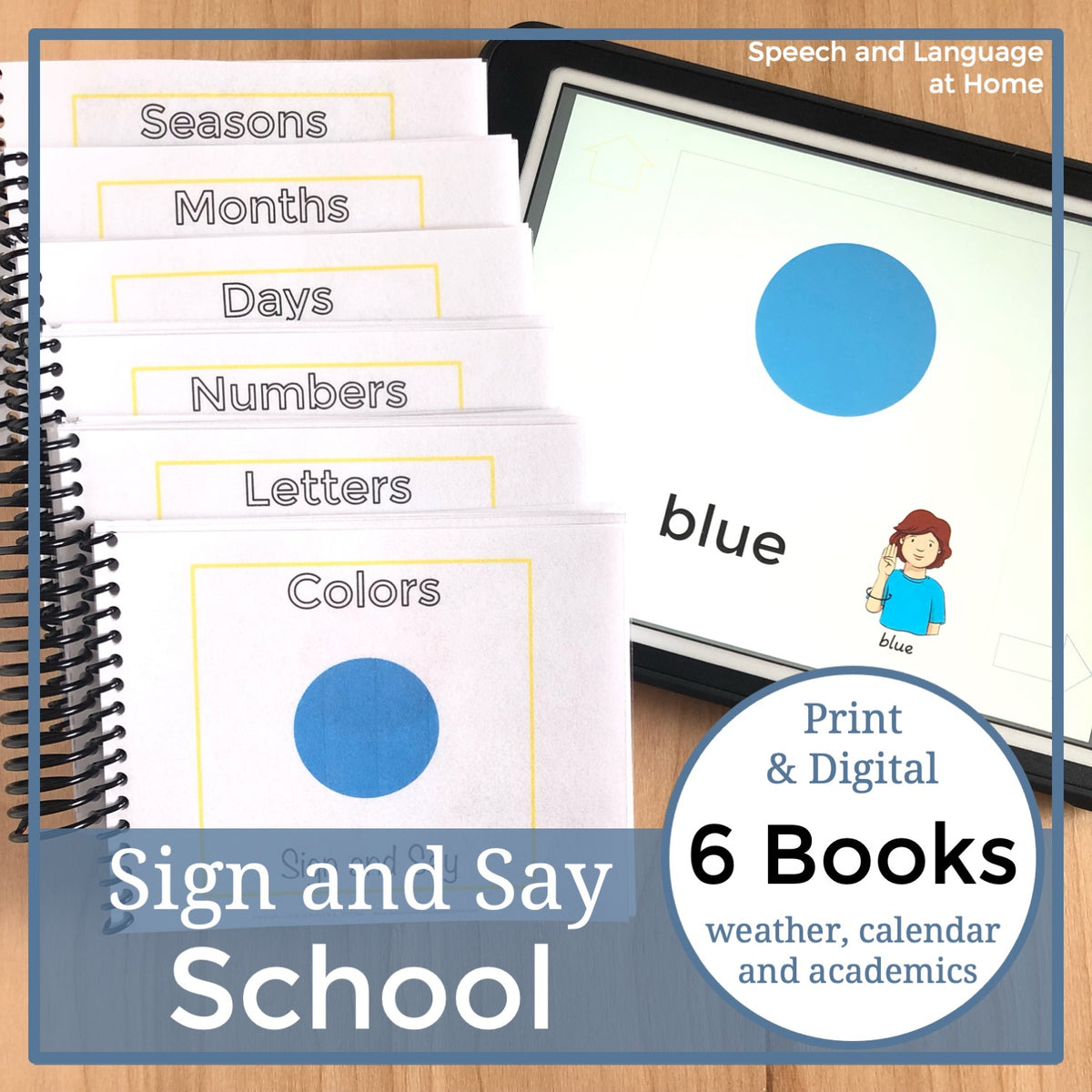 Colors, Shapes, Letters, Numbers and More Sign and Say
